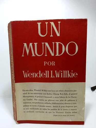Un Mundo - Wendell L Willkie - 1943 - México Nuevo Mundo 