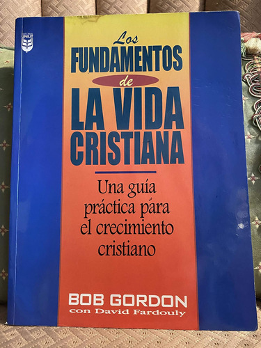 Libro Los Fundamentos Vida Cristiana Es Ingles