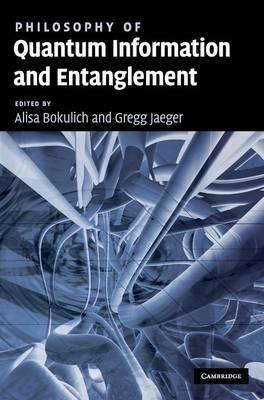 Libro Philosophy Of Quantum Information And Entanglement ...