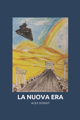 Libro: La Nuova Era (italian Edition)