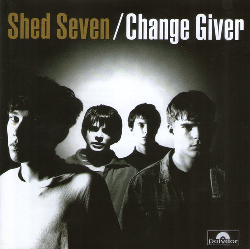 Shed Seven - Change Giver Cd 1994 Made In Europe