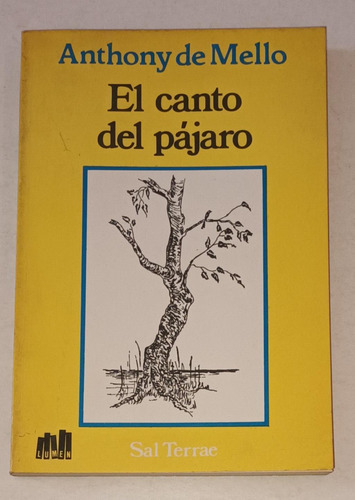 El Canto Del Pájaro- Anthony De Mello