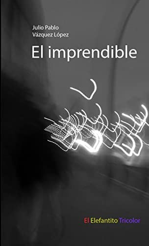 El Imprendible