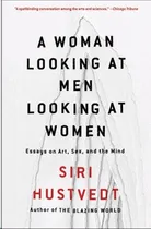 Comprar Libro En Inglés A Woman Looking At Men Looking At Women