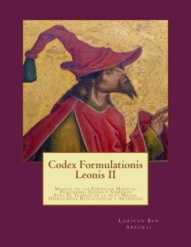 Libro : Codex Formulationis Leonis Ii: Manual De Las Form...