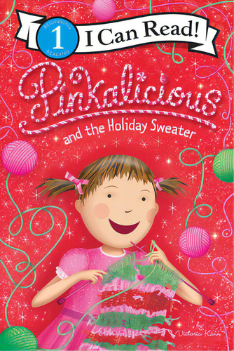 Pinkalicious And The Holiday Sweater: A Christmas Holiday Book For Kids, De Kann, Victoria. Editorial Harpercollins, Tapa Blanda En Inglés