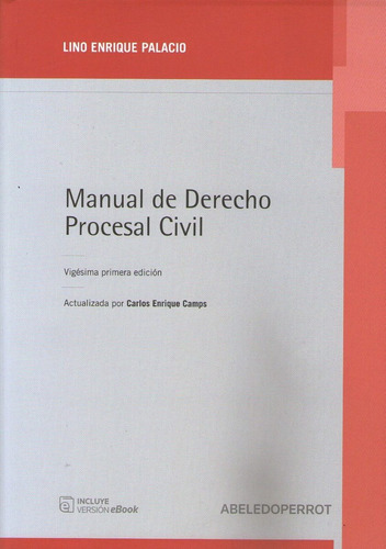 Manual De Derecho Procesal Civil Ultima Edición 21º Palacios