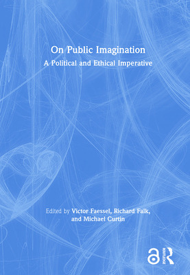 Libro On Public Imagination: A Political And Ethical Impe...