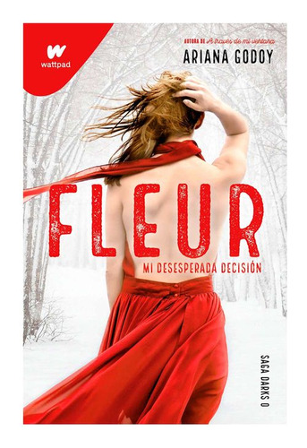 Libro Fleur: Mi Desesperada Decisión