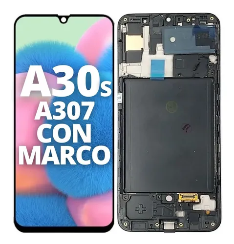 Modulo Display Pantalla Para Samsung A30s A307 Oled + Marco