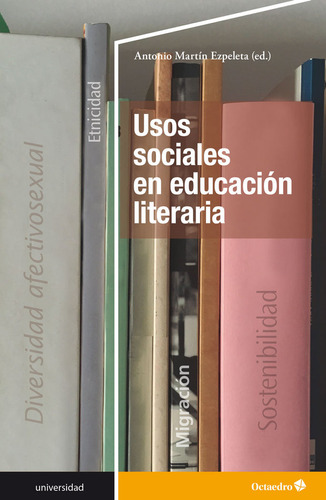 Usos Sociales En Educacion Literaria - Martin Ezpeleta, Anto