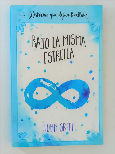 Bajo La Misma Estrella, De John Green. Editorial Nube De Tinta, Tapa Blanda En Castellano