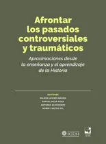 Comprar Afrontar Los Pasados Controversiales Y Traumáticos