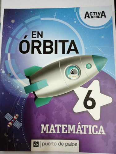 En Órbita Activa Xxi 6 Matemática Puerto De Palos