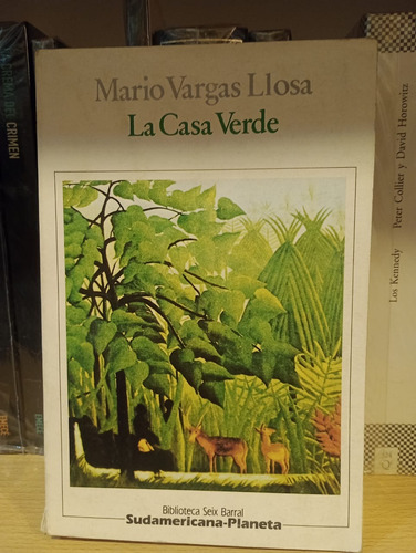 La Casa Verde - Mario Vargas Llosa - Ed Sudamericana