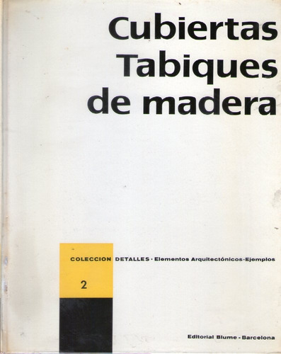 Cubiertas Tabiques De Madera - Colección Detalles - Blume