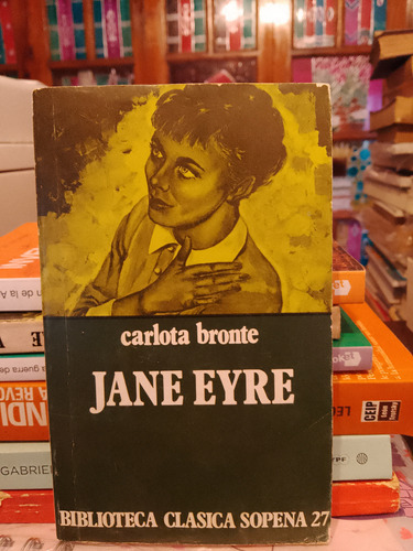 Jane Eyre - Carlota Bronte 