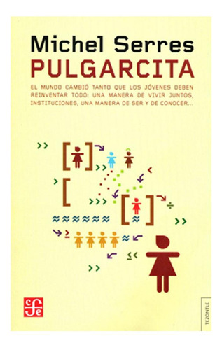 Pulgarcita-el Mundo Cambió Tanto