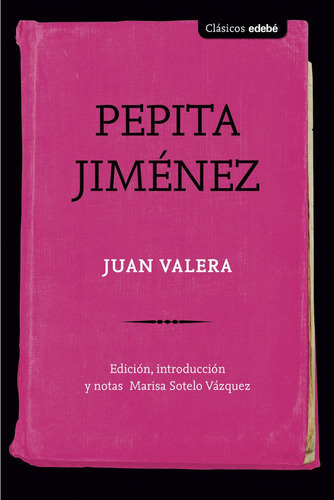 Pepita Jimãânez, De Edebé (obra Colectiva). Editorial Edebé, Tapa Blanda En Español