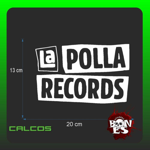 Calco La Polla Records Vinilo Sticker Plotter
