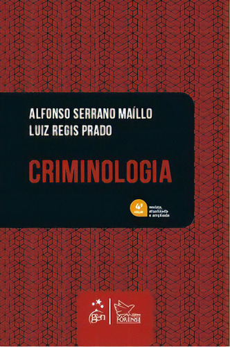 Criminologia, De Prado Regis. Editora Forense, Capa Mole Em Português, 2019