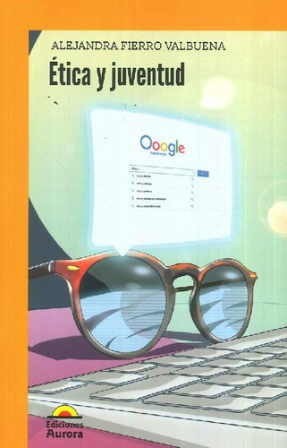 Libro Ética Y Juventud De Alejandra Fierro Valbuena