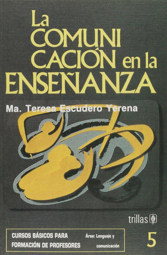 La Comunicacion En La Enseñanza 91kyd