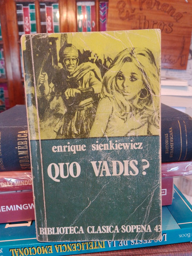Quo Vadis - Enrique Sienkiewicz