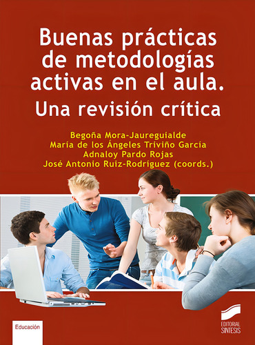 Libro Buenas Pra?cticas De Metodologi?as Activas En El Au...