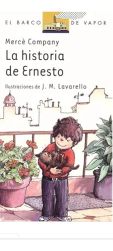 Libro Escolar La Historia De Ernesto, Mercé Company.