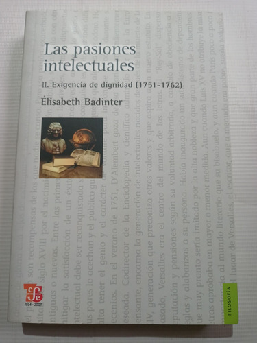 Las Pasiones Intelectuales Ii Elisabeth Badinter