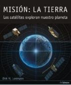 Mision: La Tierra-satelites Exploran Planeta