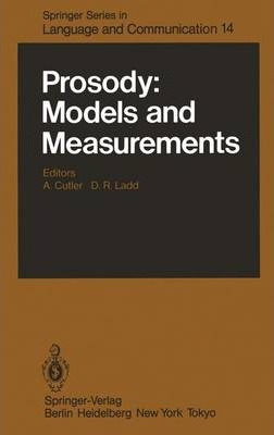 Libro Prosody: Models And Measurements - A. Cutler