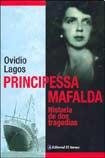 Libro Principessa Mafalda De Ovidio Lagos Ed: 1