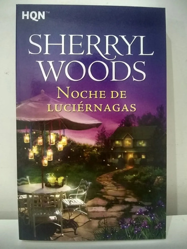 Noche De Luciérnagas - Sherryl Woods