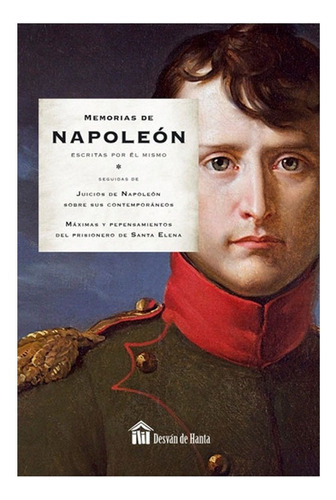 Libro Fisico Memorias De Napoleon.  Napoleon Bonaparte