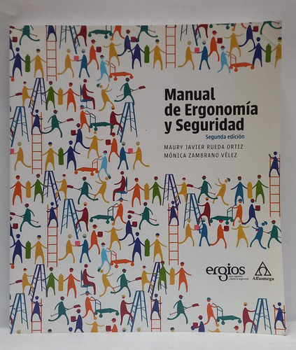 Libro Manual De Ergonomia Y Seguridad - Segunda Edicion