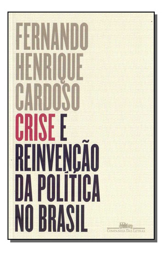 Crise E Reinvenção Da Política No Brasil