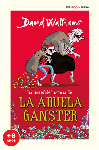 Libro La Increible Historia De... La Abuela Ganster - Wal...