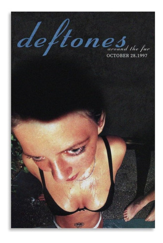 Póster De Deftones Coorp Around The Fur Music Album Poster P