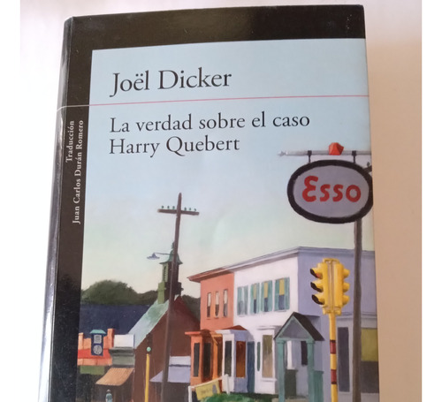Libro La Verdad Sobre El Caso Harry Quebert  /  Joël Dicker