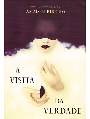 A visita da verdade: Não Aplica, de : Amadeu Ribeiro. Série Não aplica, vol. Não Aplica. Editora VIDA E CONSCIENCIA, capa mole, edição não aplica em português, 2014