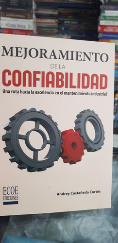 Libro Mejoramiento De La Confiabilidad 