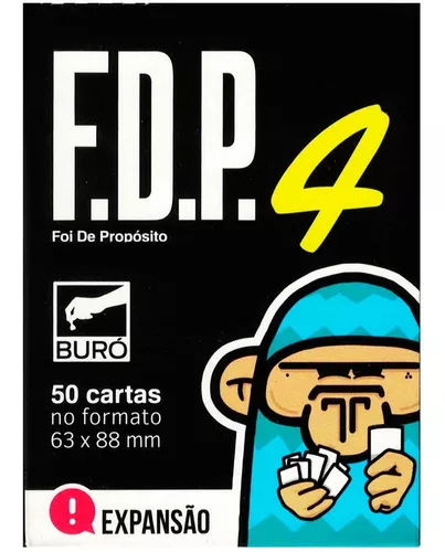 Fdp 4 Foi De Proposito Expansão Jogo Cartas Buro Português