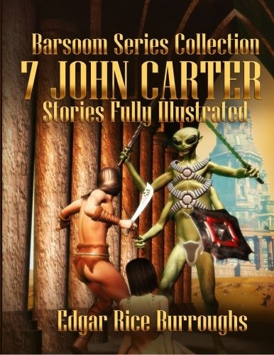 Barsoom Series Collection 7 John Carter Stories Fully Illust