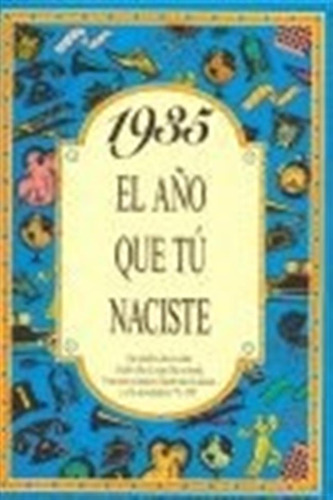 1935 Año Tu Naciste - Aa.vv.