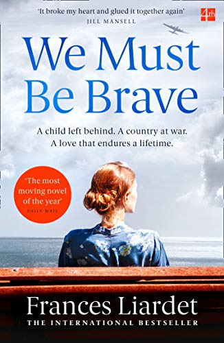 Libro We Must Be Brave De Liardet Frances  Harper Collins