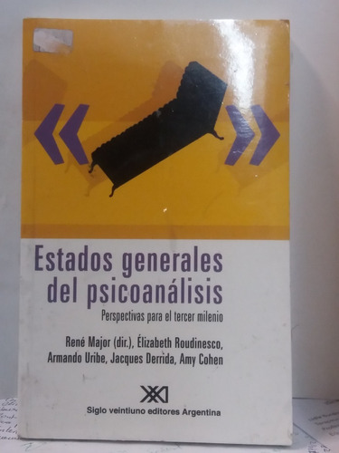 Estados Generales Del Psicoanalisis - Rene Major