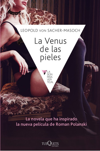 La Venus De Las Pieles (libro Original)