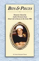 Comprar Bits And Pieces: Memories About Life In Russia, De Thieme, Emma Hermann. Editorial Createspace, Tapa Blanda En Inglés